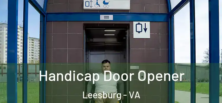 Handicap Door Opener Leesburg - VA