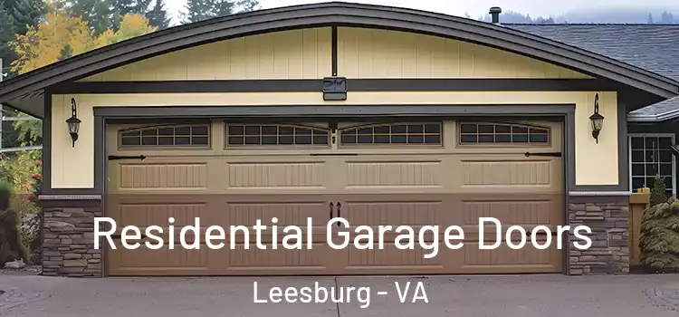  Residential Garage Doors Leesburg - VA