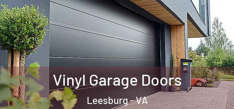  Vinyl Garage Doors Leesburg - VA